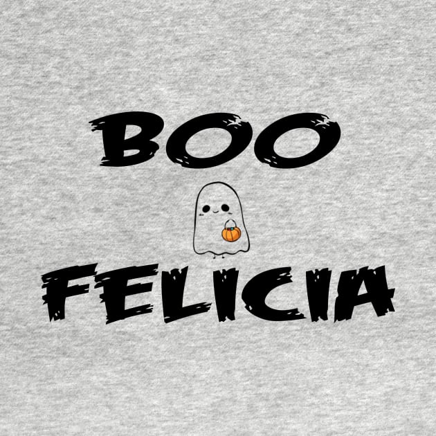 Boo Felicia by trickRtees